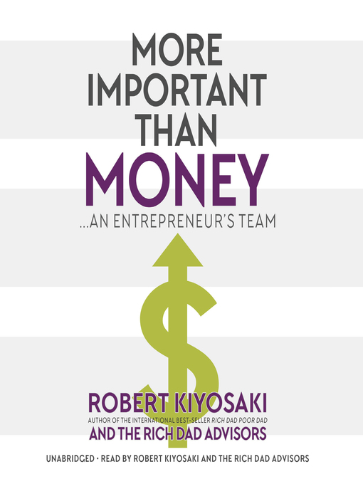 Title details for More Important Than Money by Robert T. Kiyosaki - Available